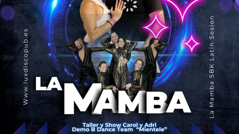 La Mamba – SBK Party – Feb25